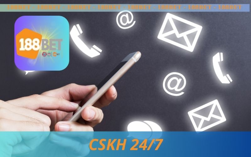 DỊCH VỤ CHĂM SÓC KHÁCH HÀNG 188BET 24/7