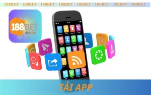 HƯỚNG DẪN TẢI APP 188BET